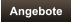 Angebote